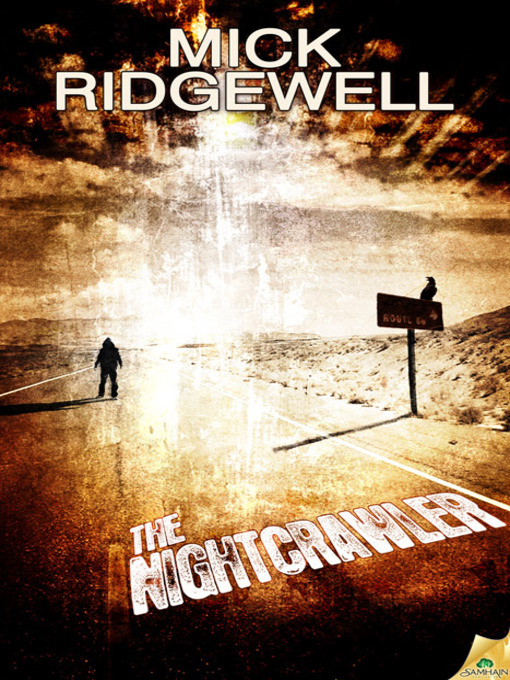 Title details for The Nightcrawler by Mick Ridgewell - Available